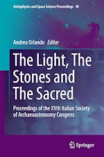 Télécharger le livre :  The Light, The Stones and The Sacred