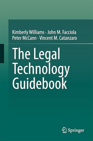 Téléchargez le livre :  The Legal Technology Guidebook