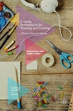 Télécharger le livre :  Creating Performances for Teaching and Learning