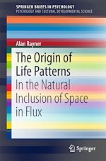 Télécharger le livre :  The Origin of Life Patterns