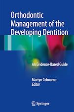 Télécharger le livre :  Orthodontic Management of the Developing Dentition
