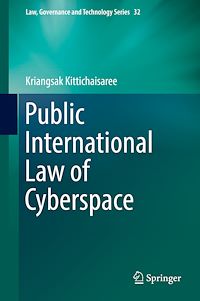 Télécharger le livre :  Public International Law of Cyberspace