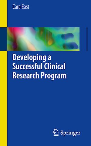 Téléchargez le livre :  Developing a Successful Clinical Research Program