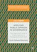 Télécharger le livre :  Applying Public Opinion in Governance