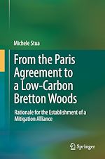 Télécharger le livre :  From the Paris Agreement to a Low-Carbon Bretton Woods