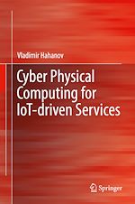 Télécharger le livre :  Cyber Physical Computing for IoT-driven Services