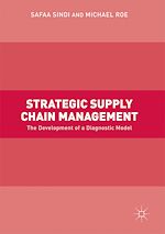 Télécharger le livre :  Strategic Supply Chain Management