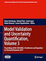 Télécharger le livre :  Model Validation and Uncertainty Quantification, Volume 3