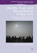 Download this eBook Identity, Trust, and Reconciliation in East Asia