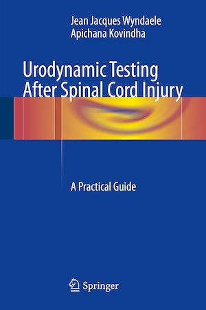 Téléchargez le livre :  Urodynamic Testing After Spinal Cord Injury