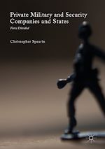 Télécharger le livre :  Private Military and Security Companies and States