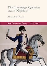 Télécharger le livre :  The Language Question under Napoleon