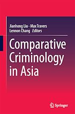Télécharger le livre :  Comparative Criminology in Asia