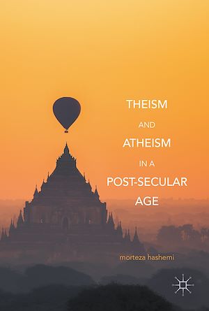 Téléchargez le livre :  Theism and Atheism in a Post-Secular Age