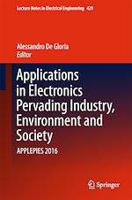 Télécharger le livre :  Applications in Electronics Pervading Industry, Environment and Society