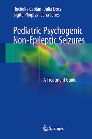 Téléchargez le livre :  Pediatric Psychogenic Non-Epileptic Seizures