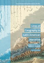 Télécharger le livre :  Lines of Geography in Latin American Narrative