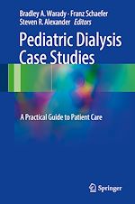 Télécharger le livre :  Pediatric Dialysis Case Studies