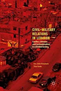 Téléchargez le livre :  Civil-Military Relations in Lebanon