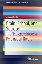 Télécharger le livre :  Brain, School, and Society