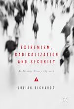 Télécharger le livre :  Extremism, Radicalization and Security