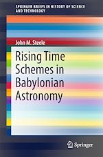 Télécharger le livre :  Rising Time Schemes in Babylonian Astronomy
