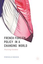 Télécharger le livre :  French Foreign Policy in a Changing World
