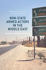 Télécharger le livre :  Non-State Armed Actors in the Middle East