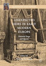 Télécharger le livre :  Unexpected Heirs in Early Modern Europe