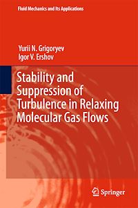 Télécharger le livre :  Stability and Suppression of Turbulence in Relaxing Molecular Gas Flows