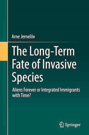 Téléchargez le livre :  The Long-Term Fate of Invasive Species