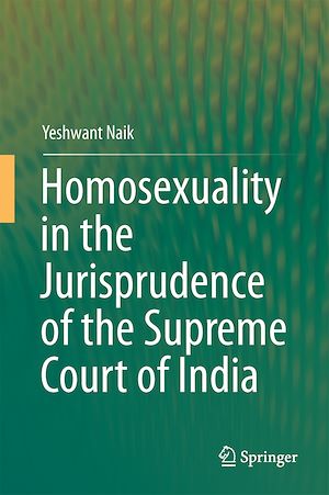 Téléchargez le livre :  Homosexuality in the Jurisprudence of the Supreme Court of India