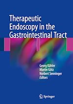 Télécharger le livre :  Therapeutic Endoscopy in the Gastrointestinal Tract