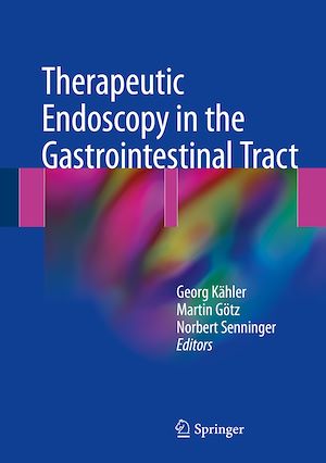 Téléchargez le livre :  Therapeutic Endoscopy in the Gastrointestinal Tract