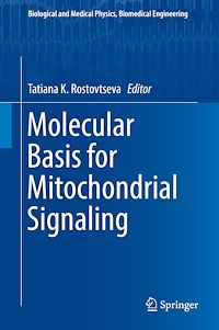 Télécharger le livre :  Molecular Basis for Mitochondrial Signaling