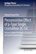 Télécharger le livre :  Piezoresistive Effect of p-Type Single Crystalline 3C-SiC