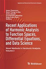 Télécharger le livre :  Recent Applications of Harmonic Analysis to Function Spaces, Differential Equations, and Data Science
