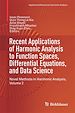 Télécharger le livre :  Recent Applications of Harmonic Analysis to Function Spaces, Differential Equations, and Data Science