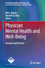 Télécharger le livre :  Physician Mental Health and Well-Being