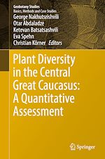 Télécharger le livre :  Plant Diversity in the Central Great Caucasus: A Quantitative Assessment