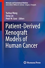 Télécharger le livre :  Patient-Derived Xenograft Models of Human Cancer