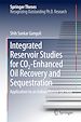 Télécharger le livre :  Integrated Reservoir Studies for CO2-Enhanced Oil Recovery and Sequestration