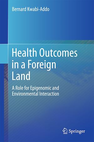 Téléchargez le livre :  Health Outcomes in a Foreign Land