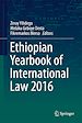 Télécharger le livre :  Ethiopian Yearbook of International Law 2016
