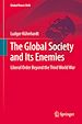 Télécharger le livre :  The Global Society and Its Enemies