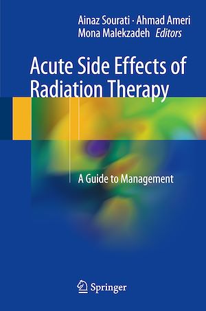 Téléchargez le livre :  Acute Side Effects of Radiation Therapy