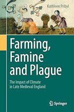 Télécharger le livre :  Farming, Famine and Plague