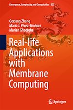 Télécharger le livre :  Real-life Applications with Membrane Computing