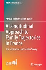 Télécharger le livre :  A Longitudinal Approach to Family Trajectories in France