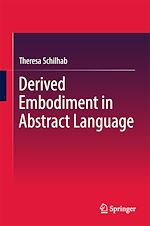 Télécharger le livre :  Derived Embodiment in Abstract Language